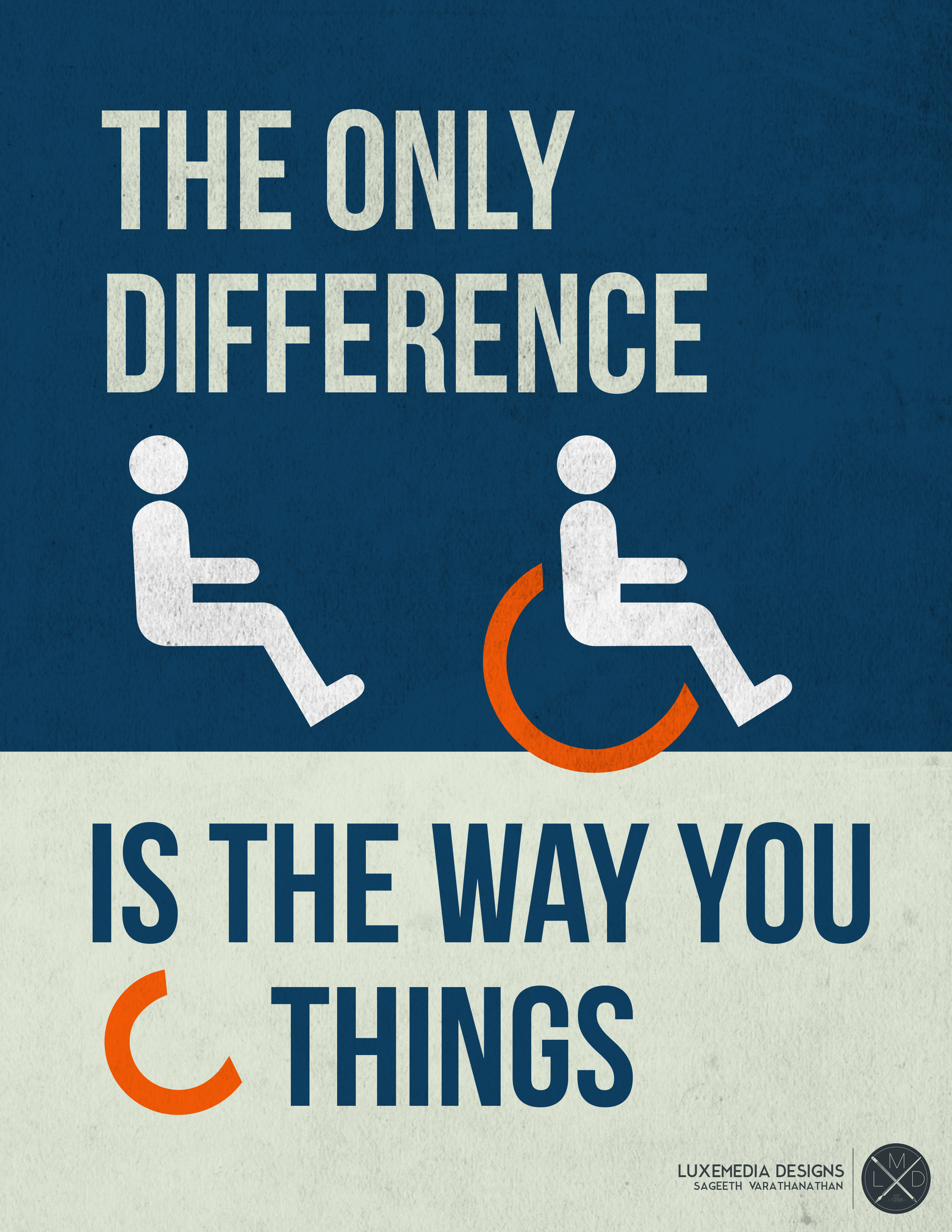 Wheelchair image saying, the only difference is the way you see things